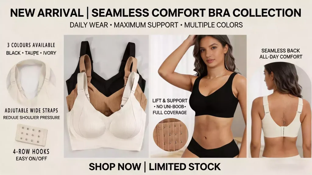 A promotional banner for a seamless comfort bra collection, featuring a woman in a black full-coverage bra and another showcasing the seamless back of an ivory bra, alongside a display of black, taupe, and ivory bras.