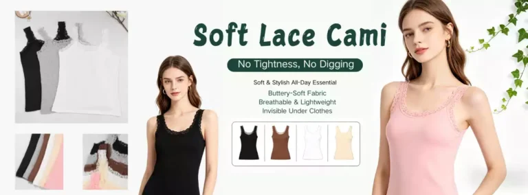 A promotional banner for a soft lace camisole, featuring a model wearing the top and listing features like buttery-soft fabric and breathable material.